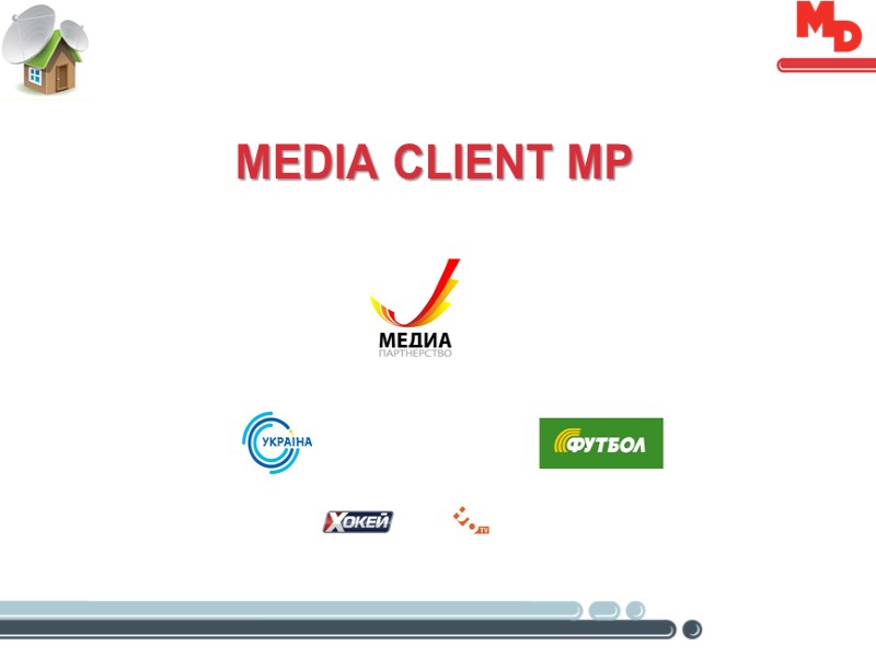 Media Client MP